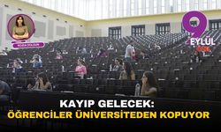 Kayıp gelecek: Öğrenciler, üniversiteden kopuyor