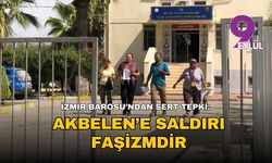 İzmir Barosu’ndan sert tepki: “Akbelen’de yaşanan bu hukuksuzluk faşizmdir”