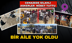 Cenazede askerler nöbet tuttu! Bir aile yok oldu! 20 gözaltı daha...