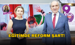 Eğitimde Reform Şart!