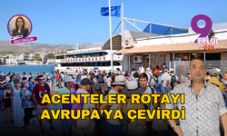 Acenteler de rotayı Avrupa’ya çevirdi