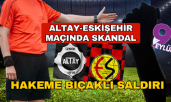 Türkiye'de bu da oldu! Altay- Eskişehirspor maçı öncesi hakeme bıçaklı saldırı