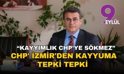 CHP' İzmir'den kayyuma tepki tepki: “Bu karar hukuksuzdur, kayyımlık CHP’ye sökmez”