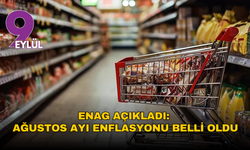 ENAG açıkladı: Ağustos ayı enflasyonu belli oldu