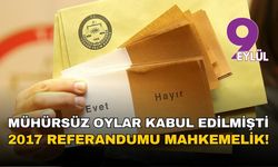 Mühürsüz oylar geçerli sayılmıştı: Referandum mahkemede!