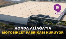 Honda’dan İzmir Aliağa’ya dev motosiklet fabrikası: 861 milyon TL'lik yatırım için düğmeye basıldı