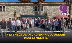 Başkan Tugay amatör spor kulüplerine seslendi: Çocukların hayallerine ortak olmalıyız