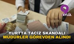 KYK yurdunda taciz skandalı: Müdürler görevden alındı!