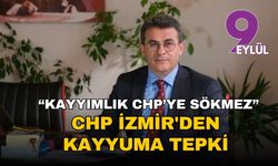 CHP' İzmir'den kayyuma tepki tepki: “Bu karar hukuksuzdur, kayyımlık CHP’ye sökmez”