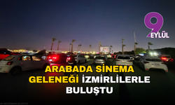 İzmir’de arabada sinema keyfi: Nostaljik akşam buluşması