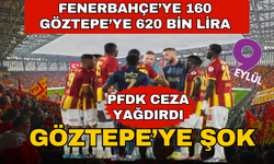 PFDK'dan Göztepe'yi ağır ceza