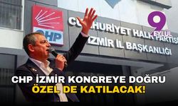 CHP İzmir'de kongre tarihi değişti: İşte yeni tarih