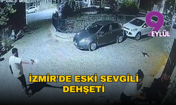 İzmir’de eski sevgili dehşeti: 2 kişi hayatını kaybetti