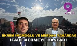 Ekrem İmamoğlu ve Merdan Yanardağ ‘casusluk’ soruşturması kapsamında adliyede ifade vermeye başladı