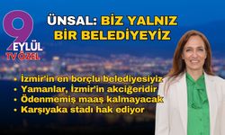 Biz yalnız bir belediyeyiz