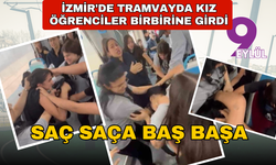 İzmir'de tramvayda kız öğrenciler arasında çıkan kavga kamerada