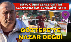 Göztepe Alanya'da mağlubiyetle tanıştı: 1-0