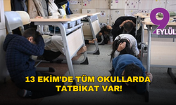 13 Ekim’de tüm okullarda tatbikat var!
