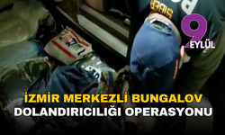 İzmir merkezli bungalov dolandırıcılığı operasyonu: 19 kişi tutuklandı