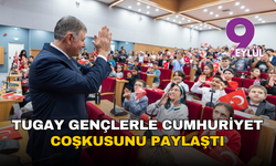 Başkan Tugay gençlerle Cumhuriyet coşkusunu paylaştı