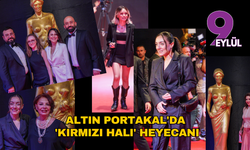 Altın Portakal'da 'kırmızı halı' heyecanı