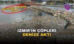 Beklenen yağmur geldi: İzmir'in çöpleri denize aktı!