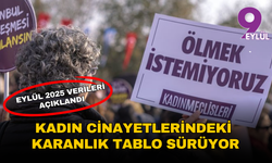 Kadın cinayetlerindeki karanlık tablo sürüyor: Eylül 2025 raporu açıklandı