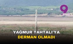 İzmir'in umutları suya düştü: Yağan yağmurlar Tahtalı Barajı'na çare olamadı