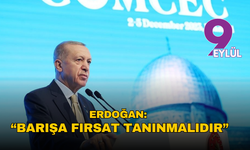 Erdoğan: “Barışa fırsat tanınmalıdır”