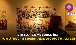 Bir hafıza yolculuğu: 'Unutma!' sergisi Alsancak’ta açıldı