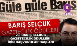 26. Barış Selçuk Gazetecilik Ödülleri için başvurular başladı