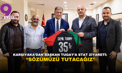 Karşıyaka’dan Başkan Tugay’a stat ziyareti: “Sözümüzü tutacağız”