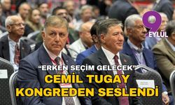 Cemil Tugay kongreden seslendi!