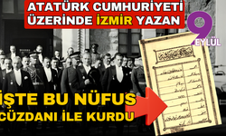 Atatürk Cumhuriyeti işte bu nüfus cüzdanı ile kurdu