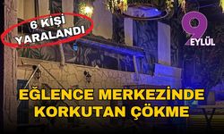 İzmir’de eğlence merkezinde korkutan çökme: 6 kişi yaralandı