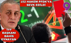 Son dakika... TFF, bahis skandalına karışan hakemleri açıkladı