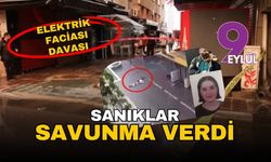 Elektrik faciası davası: Sanıklar savunma verdi!