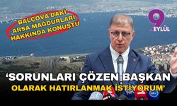 Cemil Tugay, İzmir Balçova'da arsa mağdurları hakkında konuştu: Sorunları çözen başkan olarak hatırlanmak istiyorum