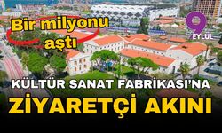 İzmir Alsancak Kültür Sanat Fabrikası'na ziyaretçi akını!