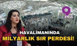 Adnan Menderes Havalimanı'nda milyarlık sır perdesi! EMEP'li Karaca sordu