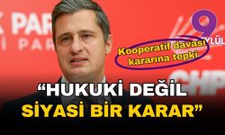 CHP Sözcüsü Yücel'den 'kooperatif davası' kararına tepki: 'Bu, topluma gözdağıdır'