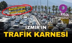 İzmir'in trafik karnesi... Sürücülere ceza yağdı