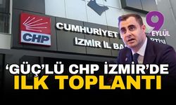 CHP'li Güç ilk toplantısını yapacak