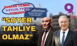 İzmir Barosu Başkanı Sefa Yılmaz: Tunç Soyer'e tahliye beklemiyorum!