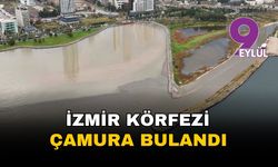 İzmir Körfezi’nde yağmur sonrası şaşırtan manzara: Mavi sular kahverengiye teslim oldu