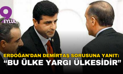 Erdoğan'dan Demirtaş sorusuna yanıt: “Bu ülke yargı ülkesidir”