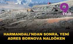 Harmandalı'ndan sonra, yeni adres Bornova Naldöken