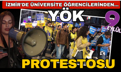 İzmir'de Üniversite Öğrencilerinden YÖK Protestosu...
