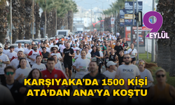 Karşıyaka’da 1500 kişi Ata’dan Ana’ya koştu