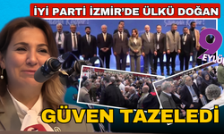 İYİ Parti İzmir’de Ülkü Doğan güven tazeledi: “Bu kongre bizim miladımız”